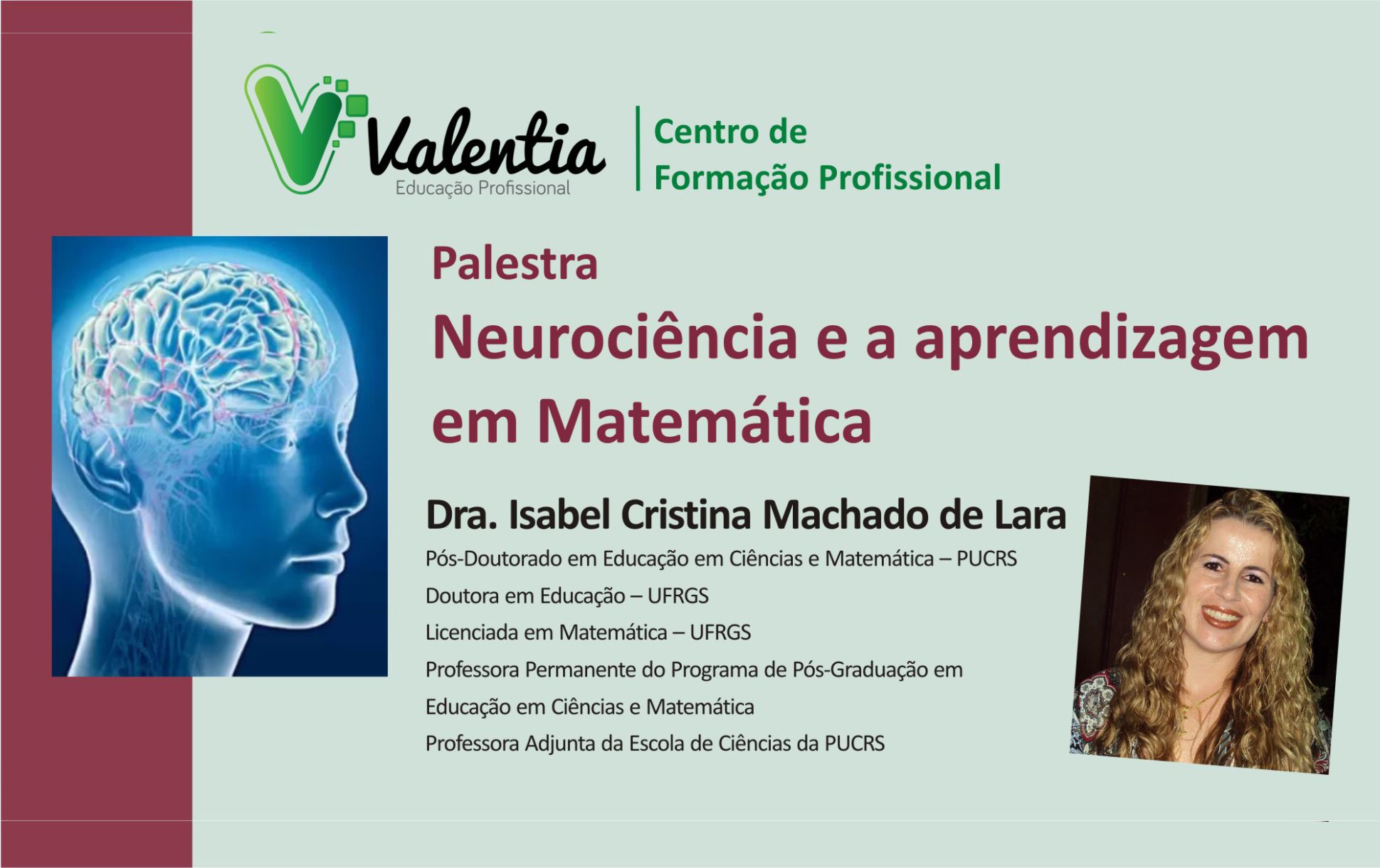Palestra Neurociência e a Aprendizagem em Matemática (2019)
